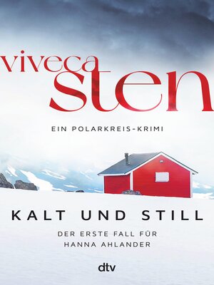 cover image of Kalt und still